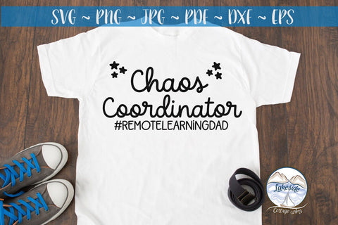 Chaos Coordinator Remote Learning Mom SVG Lakeside Cottage Arts 
