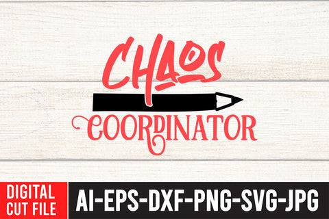 Chaos Coordinator SVG Cut File SVG BlackCatsMedia 