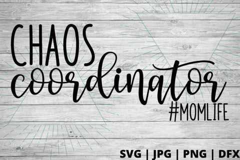 Chaos Coordinator SVG Good Morning Chaos 