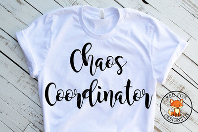 Chaos Coordinator SVG | Mom SVG SVG RedFoxDesignsUS 