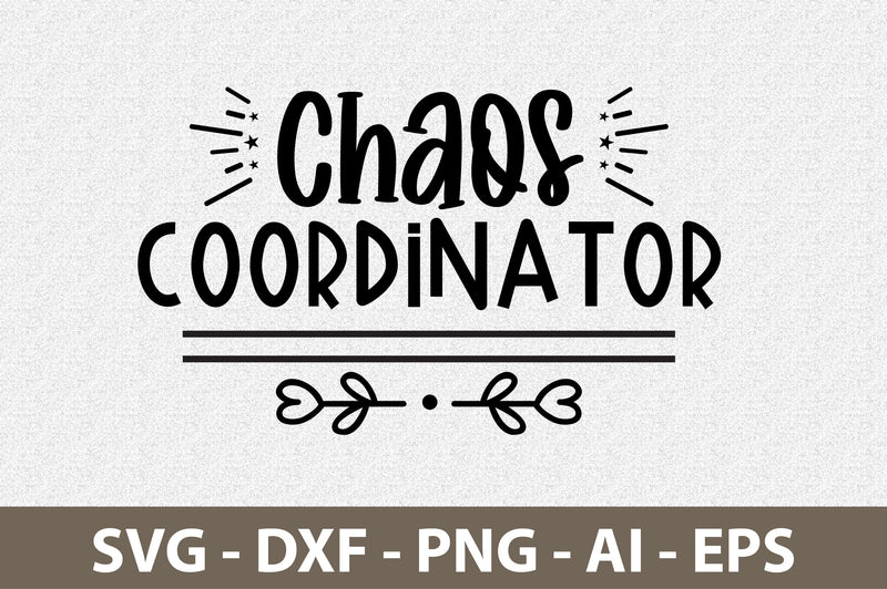 Chaos Coordinator svg SVG nirmal108roy 