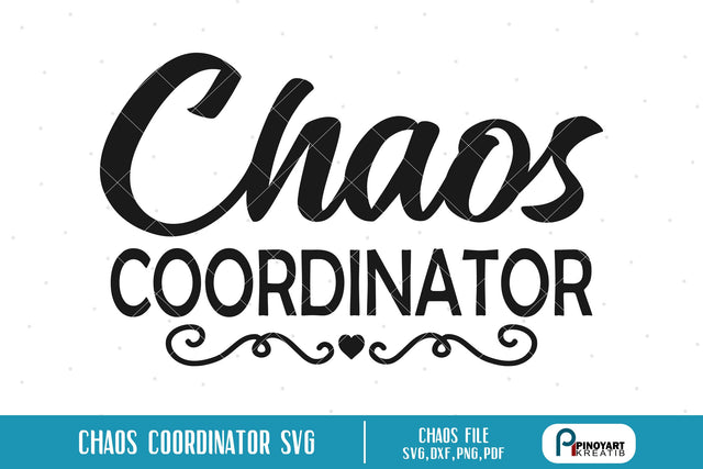Chaos Coordinator svg SVG Pinoyart Kreatib 