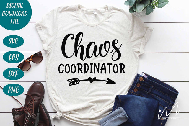 Chaos Coordinator svg,Teacher Svg,Chaos Svg,Mom Life Svg SVG Isabella Machell 