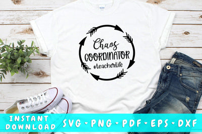Chaos Coordinator Teacher Life SVG SVG HappyDesignStudio 