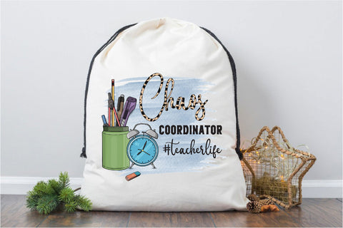 Chaos coordinator #teacherlife Sublimation Rupkotha 