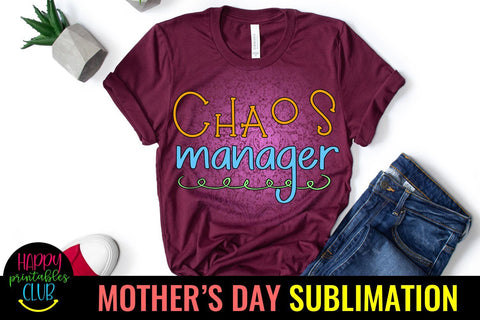 Chaos Manager- Mothers Day Sublimation -Mom Sublimation PNG Sublimation Happy Printables Club 