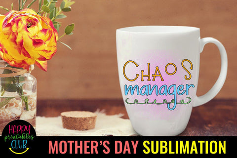 Chaos Manager- Mothers Day Sublimation -Mom Sublimation PNG Sublimation Happy Printables Club 