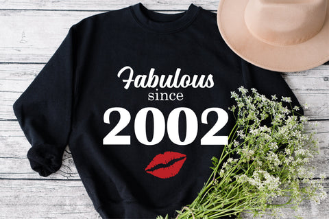 Chapter 21, Fabulous Since 2002, twenty-one, Fabulous Birthday, 21th, Kiss svg, 21 and Fabulous, Birthday, Kiss print, Sexy Birthday SVG Fauz 