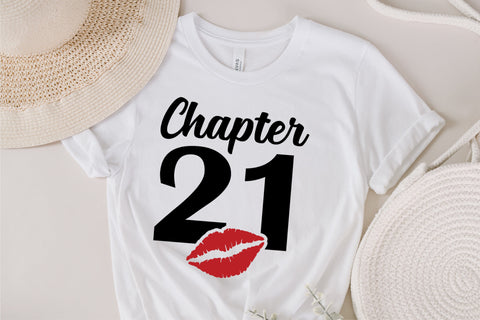 Chapter 21, Fabulous Since 2002, twenty-one, Fabulous Birthday, 21th, Kiss svg, 21 and Fabulous, Birthday, Kiss print, Sexy Birthday SVG Fauz 
