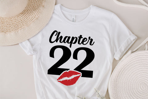 Chapter 22, Fabulous Since 2001, twenty-two, Fabulous Birthday, 22th, Kiss svg, 22 and Fabulous, Birthday, Kiss print, Sexy Birthday SVG Fauz 