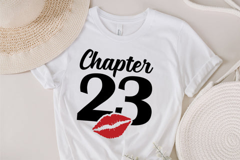 Chapter 23, Fabulous Since 2000, twenty-three, Fabulous Birthday, 23th, Kiss svg, 23 and Fabulous, Birthday, Kiss print, Sexy Birthday SVG Fauz 