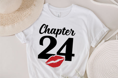 Chapter 24, Fabulous Since 1999, twenty-four, Fabulous Birthday, 24th, Kiss svg, 24 and Fabulous, Birthday, Kiss print, Sexy Birthday SVG Fauz 