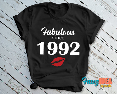 Chapter 29, Fabulous Since 1992, twenty-nine, 29 th, Fabulous Birthday, Kiss svg, Kiss print, Sexy Birthday Svg file. SVG Fauz 