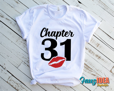 Chapter 31, Fabulous Since 1990, thirty-one, 31 th, Fabulous Birthday, Kiss svg, Kiss print, Sexy Birthday Svg file. SVG Fauz 