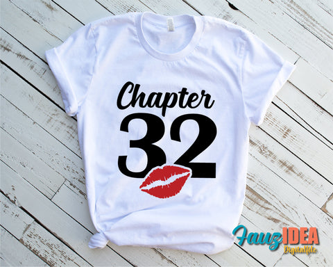 Chapter 32, Fabulous Since 1989, thirty-two, 32 th, Fabulous Birthday, Kiss svg, Kiss print, Sexy Birthday Svg file. SVG Fauz 