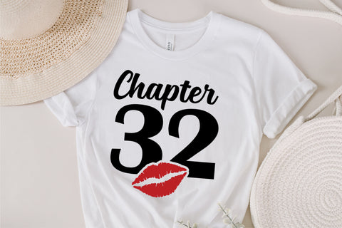 Chapter 32, Fabulous Since 1991, thirty-two, Fabulous Birthday, 32th, Kiss svg, 32 and Fabulous, Birthday, Kiss print, Sexy Birthday SVG Fauz 
