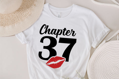 Chapter 37, Fabulous Since 1986, thirty-seven, Fabulous Birthday, 37th, Kiss svg, 37 and Fabulous, Birthday, Kiss print, Sexy Birthday SVG Fauz 