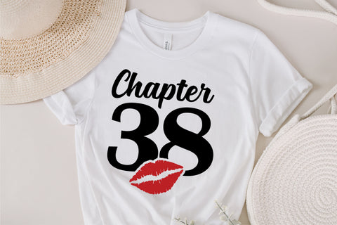 Chapter 38, Fabulous Since 1985, thirty-eight, Fabulous Birthday, 38th, Kiss svg, 38 and Fabulous, Birthday, Kiss print, Sexy Birthday SVG Fauz 