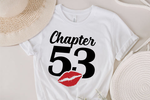 Chapter 53, Fabulous Since 1970, fifty-three, Fabulous Birthday, 53th, Kiss svg, 53 and Fabulous, Birthday, Kiss print, Sexy Birthday SVG Fauz 