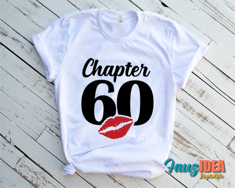 Chapter 60, Fabulous Since 1961, sixty, 60 th, Fabulous Birthday, Kiss svg, Kiss print, Sexy Birthday Svg file. SVG Fauz 