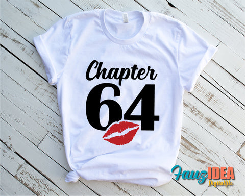 Chapter 64, Fabulous Since 1957, sixty-four, 64 th, Fabulous Birthday, Kiss svg, Kiss print, Sexy Birthday Svg file. SVG Fauz 