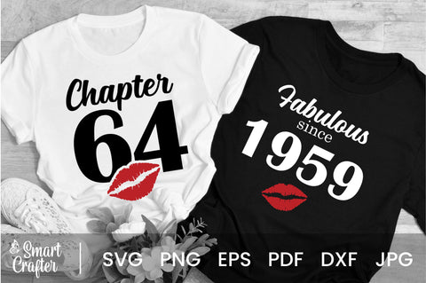 Chapter 64, Fabulous Since 1959, sixty-four, Fabulous Birthday, 64th, Kiss svg, 64 and Fabulous. Birthday, Kiss print, Sexy Birthday SVG Fauz 