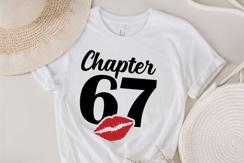 Chapter 67, Fabulous Since 1956, sixty-seven, Fabulous Birthday, 67th, Kiss svg, 67 and Fabulous. Birthday, Kiss print, Sexy Birthday SVG Fauz 
