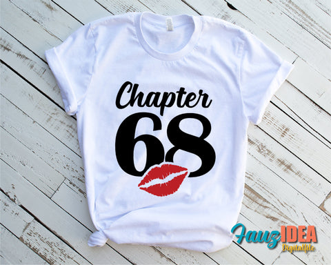 Chapter 68, Fabulous Since 1953, sixty-eight , 68 th, Fabulous Birthday, Kiss svg, Kiss print, Sexy Birthday Svg file. SVG Fauz 