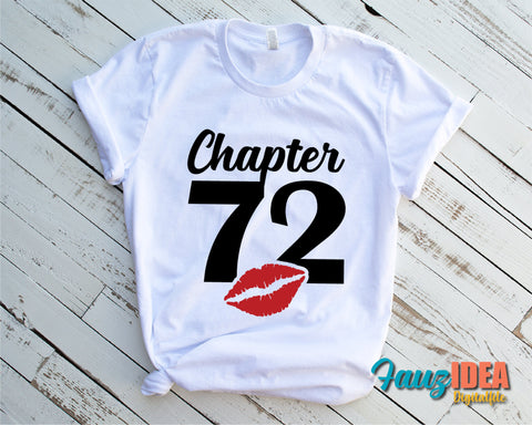 Chapter 72, Fabulous Since 1949, seventy-two, 72 th, Fabulous Birthday, Kiss svg, Kiss print, Sexy Birthday Svg file. SVG Fauz 