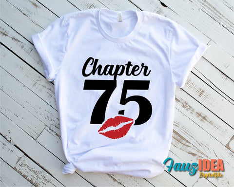 Chapter 75, Fabulous Since 1946, seventy-five, 75 th, Fabulous Birthday, Kiss svg, Kiss print, Sexy Birthday Svg file. SVG Fauz 
