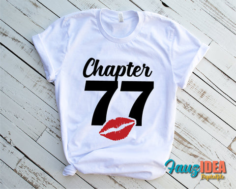 Chapter 77, Fabulous Since 1944, seventy-seven, 77 th, Fabulous Birthday, Kiss svg, Kiss print, Sexy Birthday Svg file. SVG Fauz 