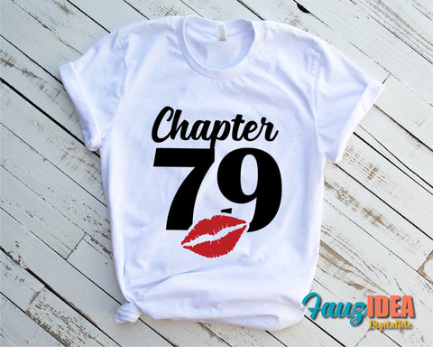 Chapter 79, Fabulous Since 1942, seventy-nine, 79 th, Fabulous Birthday, Kiss svg, Kiss print, Sexy Birthday Svg file. SVG Fauz 