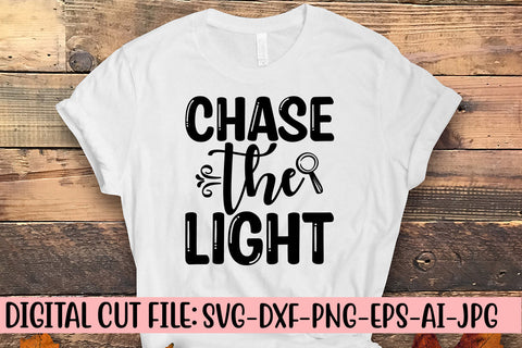 Chase The Light SVG Cut File SVG Syaman 