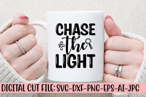 Chase The Light SVG Cut File SVG Syaman 