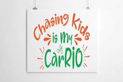 Chasing Kids is My CarRIO SVG thesvgfactory 