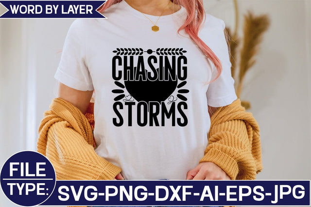 Chasing Storms SVG Cut File SVG Studio Innate 