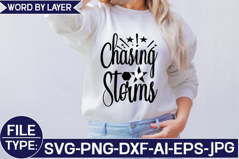 Chasing Storms SVG Cut File SVG Studio Innate 