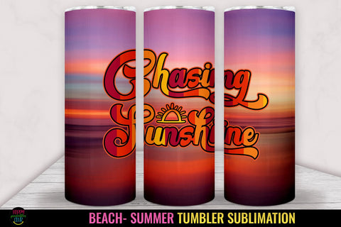 Chasing Sunshine Tumbler Sublimation I 20 Oz Summer Tumbler Sublimation Happy Printables Club 