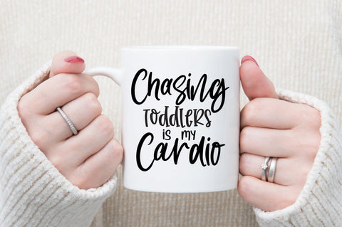Chasing toddlers is my cardio svg SVG orpitasn 