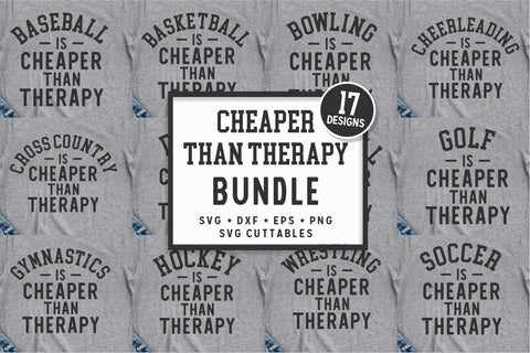Cheaper Than Therapy svg Bundle - Shirt svg Bundle - Sports svg - svg - eps - dxf - Silhouette - Cricut Cut File - Digital Download SVG Svg Cuttables 
