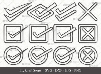 Check Mark Outline SVG Cut File | Tick Mark Svg | Check Box Svg | Cross Mark Svg | Checkbox Bundle | Eps | Dxf | Png SVG ETC Craft 
