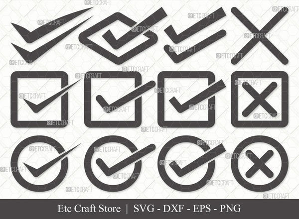 Check Mark svg , Tick Mark Svg, Check box svg, Cross Mark Svg, Check Mark  clipart, cricut & silhouette, vinyl, dxf, ai, pdf, png, eps