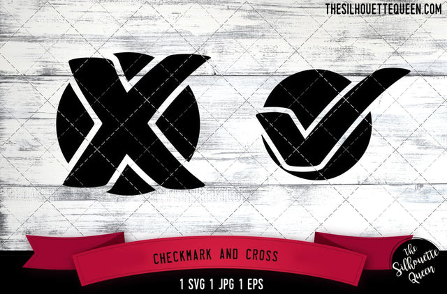 Checkmark, Cross SVG File, SVG Bundle File-Cut File-Vector Clip Art for Commercial & Personal Use-Download-Cricut,Cameo,Explore,SCAL,Silhouette SVG Loveleen Kaur 