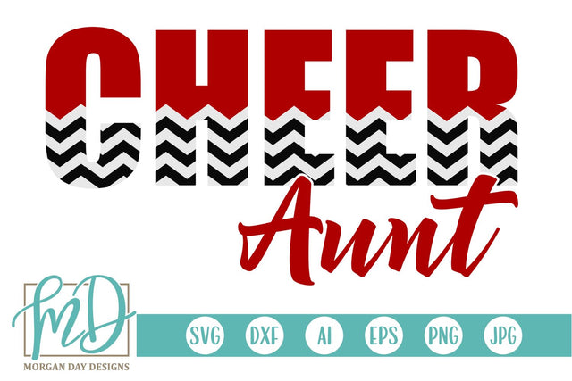 Cheer Aunt SVG Morgan Day Designs 