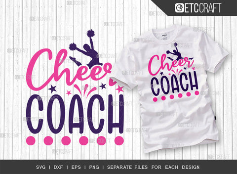 Cheer Coach SVG Bundle, Cheerleading Svg, Cheer Svg, Cheer Life Svg, Cheer Team Svg, Cheer Quotes, ETC T00149 SVG ETC Craft 