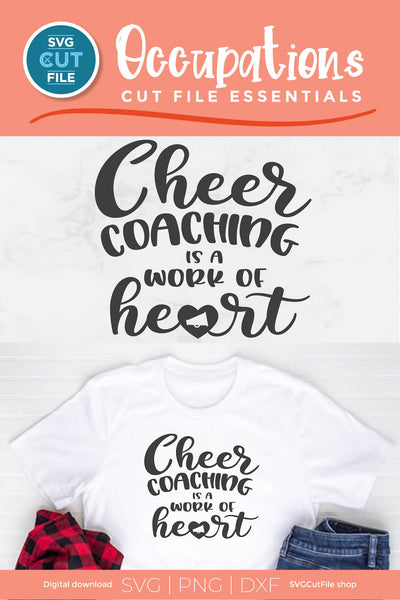 Cheer coach svg, cheer coaching is a work of heart SVG SVG Cut File 