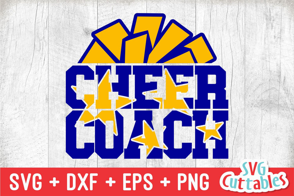 Cheer Coach Svg Cheer Cut File Svg Dxf Eps Png Cheer Coach