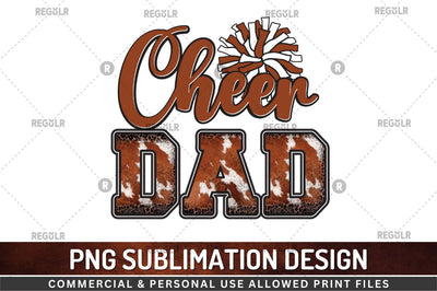 Cheer dad Sublimation Design Sublimation Regulrcrative 