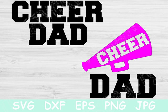 Cheer Dad Svg, Cheer Svg Files for Cricut Vector Art Silhouette Files svg dxf eps Digital Cut Files. Cheer Megaphone with Dad Saying for Tee SVG TiffsCraftyCreations 