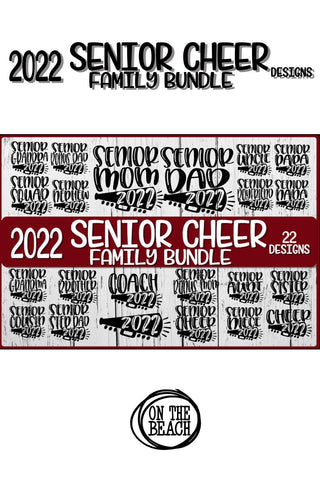 Cheer Family Bundle Senior 2022 SVG PNG EPS DXF 22 Designs SVG On the Beach Boutique 